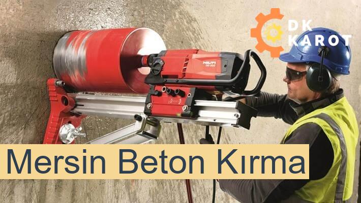 Mersin Beton Kırma
